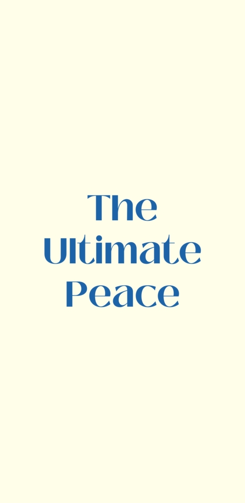 The ultimate peace comes through Jesus